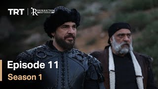 Resurrection Ertugrul Season 1 Episode 11 [upl. by Poppas506]