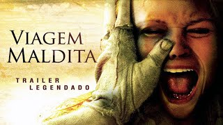 Viagem Maldita 2006  Trailer Legendado [upl. by Linn]