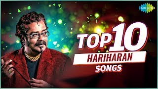 Top 10 Hariharan Songs  Pachai Nirame  Vennilaa  Thaaliyae Thevaiyillai  Gulmuhar Malare [upl. by Mansoor723]