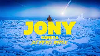 JONY  Комета DJ FERO REMIX [upl. by Atiken]