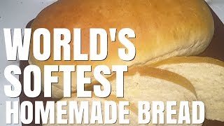 How to make Homemade Bread UNBELIEVABLY SOFT [upl. by Blinnie312]