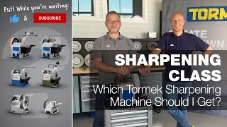 Which Tormek Sharpening Machine Should I Get  Part 22  Tormek Live Sharpening Class [upl. by Sternick]