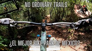 ¿EL MEJOR BIKE PARK DE MÉXICO No Ordinary Trails en Valle de Bravo  El Club de las Bicis Locas [upl. by Oiratnom]