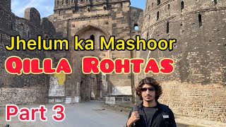 Qilla Rohtas Part 3 [upl. by Seaman295]