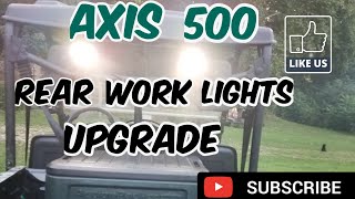 HisunAxxis 500 Rear Mounted CargoBackup Dual LED Pod Lights Installation [upl. by Linus]