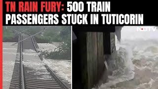 Tamil Nadu Floods  3 Dead In Tamil Nadu Rain Fury 500 Train Passengers Stuck In Tuticorin [upl. by Heins]