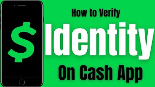 How to Verify Identity on Cash App  How to Verify your Identity on Cash App 2024 [upl. by Oluap]