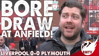 Liverpool v Plymouth 00  Bore Draw At Anfield  Uncensored Match Reaction [upl. by Artina982]