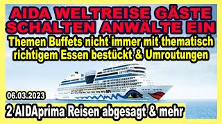 AIDA Weltreise Gäste schalten Anwälte ein 🔴 AIDAprima Absagen  MSC  Phoenix Reisen  World Dream [upl. by Erin]