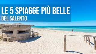 Le 5 SPIAGGE PIU BELLE del Salento Vacanze in Puglia  COSTEDELSUDit [upl. by Eca]