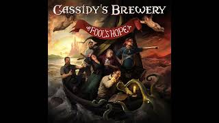 Cassidys Brewery  Slavic Souls and Celtic Hearts  Official Audio 2024 HD [upl. by Dorri]