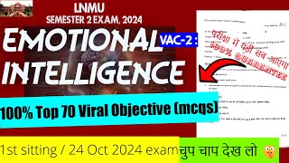 🔥100 viral vvi 70 objective quotmcqsquotEmotional intelligence Lnmu semester 2 Exam 2024 [upl. by Gunter]