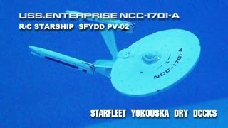 USSENTERPRISE NCC1701A RC STARSHIP SFYDD PV02 [upl. by Anyalram]