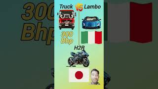 Truck VS lambo VS h2r shorts trendingshorts comparion [upl. by Disario]