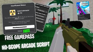 VERY OP Free Gamepass Script  Noscope Arcade Script  HNBLOX [upl. by Debarath]