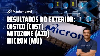 Live 250  Analisando Empresas do Exterior Costco Autozone e Micron [upl. by Claiborn232]