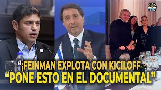 Feinmann Desenmascara a Kicillof El documental de la Fiesta en Olivos la Payasa Filomena [upl. by Rehsa]