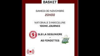 🏀 Match en Live  La Séguinière vs Fondettes  Nationale 3 🔥 [upl. by Turne]