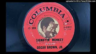 Oscar Brown Jr  Signifying Monkey Columbia 1961 [upl. by Accebber]