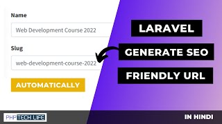 Laravel  Generate SEO friendly URL automatically  Eloquent Sluggable [upl. by Chor336]
