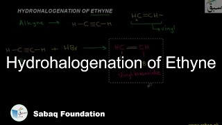 Hydrohalogenation of Ethyne Chemistry Lecture  Sabaqpk [upl. by Garth652]