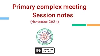 Primary School Complex Meeting November Session wise notes single PPT Explanation apscert apgovt [upl. by Aiksa]