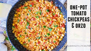 OnePot Tomato Chickpeas and Orzo  Easy amp Delicious Pasta Recipe [upl. by Nichole]