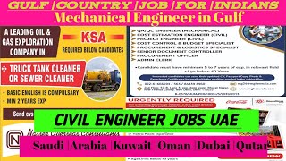 Gulf Country JobForIndiansMechanicalEngineer JobUAECIVILEngineerJobUAESaudiArabia Kuwait [upl. by Divine]