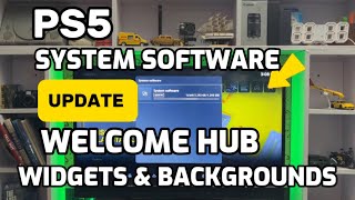 PS5 New System Software UPDATE Features With Welcome Hub With Widgets And Backgrounds [upl. by Herzig362]