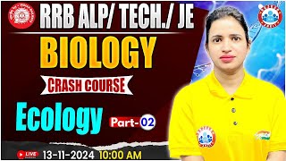 RRB ALP Technician Science Class  RRB JE Science  Ecology 2  Biology For Railway Exams [upl. by Defant]