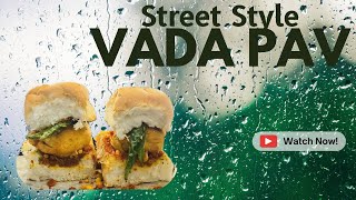 Street Style VADA PAV  VADA PAV Recipe [upl. by Aedrahs]