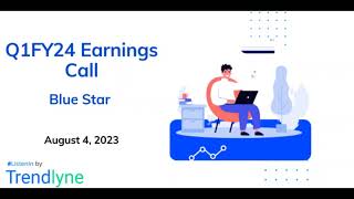 Blue Star Earnings Call for Q1FY24 [upl. by Ardnala]