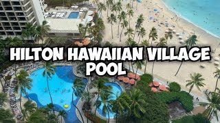 Episode VI  Hawaii Hilton Hawaiian Village Waikiki Beach Resort  The Pools Your Kids Will Love [upl. by Drabeck]