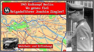 1945 Wo genau fiel SSBrigadeführer Ziegler [upl. by Sivek]