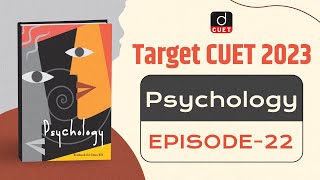 Target CUET 2023  Psychology  MCQ Test  Episode  22  Drishti CUET English [upl. by Janice]