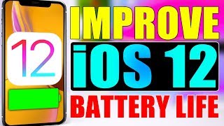 Improve iOS 12 BATTERY Life 10 Tips amp Tricks [upl. by Idonah]