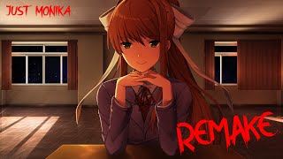 TW Just Monika song in real DDLC remake [upl. by Aneri419]