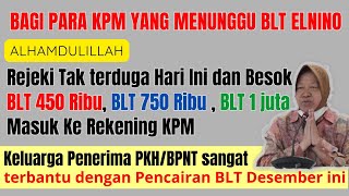 INFO UNTUK KPM YG MENUNGGU BLT ELNINOHARI INI DICAIRKAN BLT 450 RB BLT 750 RB BLT I JT HARI INI [upl. by Nigrom546]