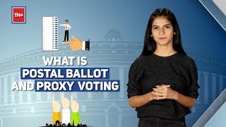 Elections 101 What is proxy voting and postal ballot [upl. by Diannne121]