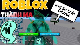 Roblox Blox Fruits Dùng Trái Ghost Biến Thành Ma Săn Người Tuyết [upl. by Abehsile337]