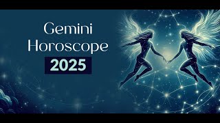 Gemini 2025 Horoscopes I Year filled with Opportunities astrology numerlogy rashifal ytviral yt [upl. by Asirralc]