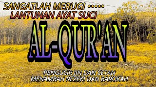 LANTUNAN AYAT SUCI A MERDU ANAK YATIMPENGUSIR JIN DAN SETAN REZEKI BERTAMBAH DARI SEGALA ARAH [upl. by Red487]