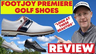 FootJoy Premiere Golf Shoes  Look at these Beauties  Woohoo Stunning Looks and comfort [upl. by Novyert]