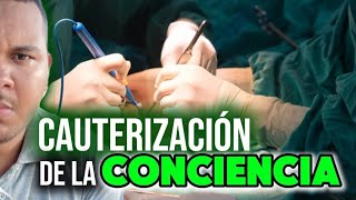 EL ESTADO CAUTERIZADO DE LA CONCIENCIA [upl. by Abdel266]