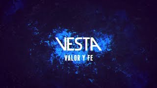 Vesta  Valor y fe [upl. by Lienhard]