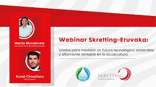 Webinar Skretting amp Eruvaka [upl. by Novyert]