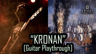 KRONAN  quotKronanquot Guitar Playthrough [upl. by Audra696]