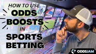 How to Use Odds Boosts in Sports Betting [upl. by Nade]