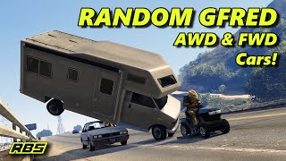 AWD amp FWD Vehicles  Random Gfred 17 GTA 5 [upl. by Yecam]