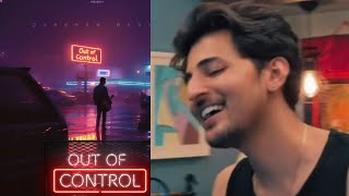 Taarifien Darshan Raval New Song  Out of control full album darshan Raval [upl. by Haliehs]